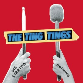 Обложка альбома The Ting Tings «We Started Nothing» (2008)