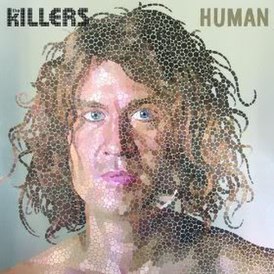 Обложка сингла The Killers «Human» (2008)