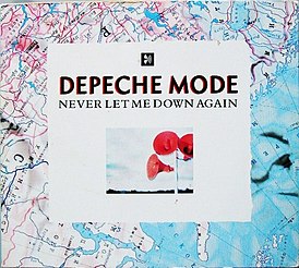 Обложка сингла Depeche Mode «Never Let Me Down Again» (1987)