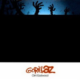 Обложка сингла Gorillaz «Clint Eastwood» (2001)