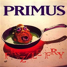 Обложка альбома Primus «Frizzle Fry» (1990)