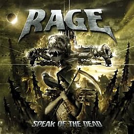 Обложка альбома Rage «Speak of the Dead» (2007)