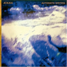 Обложка альбома Ataxia «Automatic Writing» (2004)