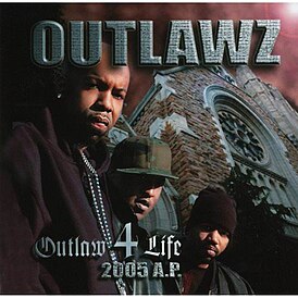 Обложка альбома Outlawz «Outlaw 4 Life: 2005 A.P.» (2005)