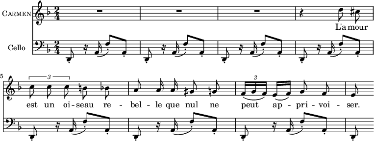 
\header { 
  tagline = ""  % removed 
} 
\score {
  <<
    \new Voice = "Carmen" {
      \set Staff.vocalName = \markup \smallCaps Carmen
      \clef treble \time 2/4 \key d \minor
      R2 R2 R2
      \relative d'' { \autoBeamOff
        r4 d8 cis \tupletUp \times 2/3 { c c c } b bes
        a8 a16 a gis8 g \autoBeamOn \times 2/3 { f16(g f) } e[(f)] \autoBeamOff g8 f
        e8 \autoBeamOn
      }
    }
    \new Lyrics \lyricsto Carmen { L'a -- mour est un oi -- seau re -- bel -- le que nul ne peut ap -- pri -- voi -- ser. }
    \new Staff {
      \set Staff.instrumentName = "Cello"
      \clef bass \time 2/4 \key d \minor
      {
        d,8-. r16 a,(f8-.) a,-. 
        d,8-. r16 a,(f8-.) a,-.  d,8-. r16 a,(f8-.) a,-. 
        d,8-. r16 a,(f8-.) a,-.  d,8-. r16 a,(f8-.) a,-. 
        d,8-. r16 a,(f8-.) a,-.  d,8-. r16 a,(f8-.) a,-. 
        d,8-.
      }
    }
  >>
}
