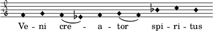  { \clef "petrucci-g" \override Staff.TimeSignature #'stencil = ##f \set Score.timing = ##f \override Voice.NoteHead #'style = #'harmonic-black f'1 g'1 f'1 (es'1) f'1 g'1 (f'1) bes'1 c''1 bes'1 } \addlyrics { Ve -- ni cre -- a -- tor spi -- ri -- tus } 