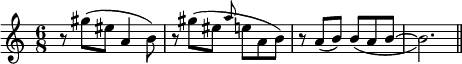 
\relative c''' {
  \time 6/8
  r8 gis (eis a,4 b8)
  r <<{s4 \grace a'8}\\{gis ^(eis e a, b)}>>
  r a (b) b _(a b~b2.) \bar "||"
}
