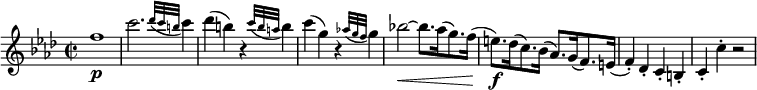  \relative f'' {
\key f \minor \time 2/2
f1 \p | c'2. \appoggiatura { des32 c b } c4
des4( b) r \appoggiatura { c32 b a } b4
c4( g) r \appoggiatura { as!32 g f } g4
bes!2~ \< bes8. as16( g8.) f16(
e8.) \f des16( c8.) bes16( as8.) g16( f8.) e16(
f4-.) des-. c-. b-. | c4-. c'-. r2
} 