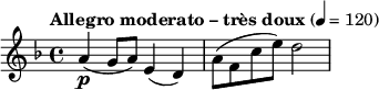 \relative c'' {\key f \major \tempo "Allegro moderato – très doux" 4 = 120 a4\p (g8 a8) e4 (d4) a'8 (f8 c'8 e8) d2}