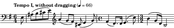 
  \relative c { \clef bass \key e \minor \time 6/4 \tempo "Tempo I, without dragging" 4 = 66 \partial 8*1 e8 ais( b cis e) \clef treble a4( g8[ fis)] cis( e4 g8) \time 4/4 fis4( d8.) d16 e4.( c'8) \time 3/2 b4( g8 d) b2 }
