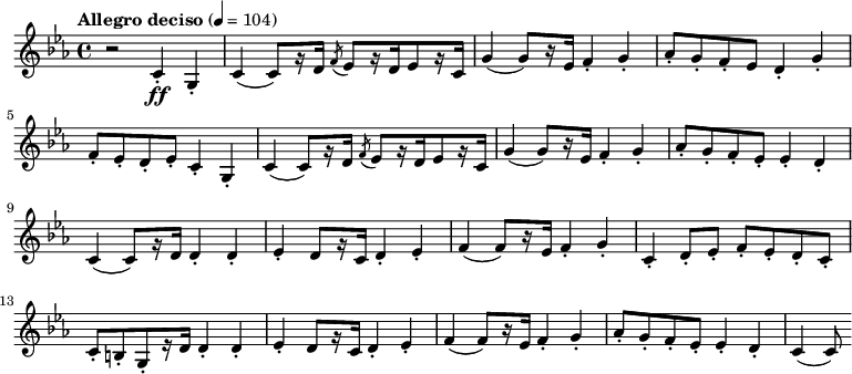 {
 \key c \minor \tempo "Allegro deciso" 4=104 \time 4/4 \relative c' {
r2 c4\ff-. g4-.| c4( c8) [r16 d16] \acciaccatura f8 ees8 [r16 d16 ees8 r16 c16]| g'4( g8) [r16 ees16] f4-. g4-.| aes8-. g8-. f8-. ees8 d4-. g4-.| f8-. ees8-. d8-. ees8-. c4-. g4-.| c4( c8) [r16 d16] \acciaccatura f8 ees8 [r16 d16 ees8 r16 c16]| g'4( g8) [r16 ees16] f4-. g4-.| aes8-. g8-. f8-. ees8-. ees4-. d4-.| c4( c8) [ r16 d16] d4-. d4-.| ees-. d8[ r16 c16] d4-. ees4-.| f4( f8) [ r16 ees16] f4-. g4-.| c,4-. d8-. ees8-. f8-. ees8-. d8-. c8-.| c8-.[ b8-. g8-. r16 d'16] d4-. d4-.| ees4-. d8[ r16 c16] d4-. ees4-.| f4( f8) [ r16 ees16] f4-. g4-.| aes8-. g8-. f8-. ees8-. ees4-. d4-.| c4( c8)
 }
}