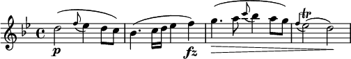 { \relative d'' { \key bes \major \time 4/4
d2( \p \appoggiatura f8 es4 d8 c) | bes4.( c16 d es4 f) \fz |
g4.( \> a8 \appoggiatura c8 bes4 a8 g) | \appoggiatura f4 es2( \trill d) \!
}}