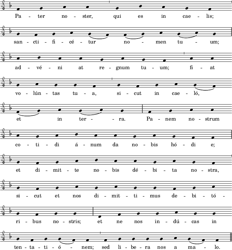  \relative c'
{ \clef "petrucci-g"
  \override Staff.Stem #'transparent = ##t
  \override Staff.TimeSignature #'stencil = ##f
  \set Score.timing = ##f
  \override Voice.NoteHead #'style = #'baroque
  \set suggestAccidentals = ##f
  \set Staff.midiInstrument = #"clarinet"
\key f \major
f4 g4 a4 a4 \bar "'" g4 bes4 a4 g4 f4 \bar "'" \break
g4 f4 g4 a4 g4 (f4 )  f4 (g4 ) a4 g4 (a4 ) g4 \bar "|" \break
a4 bes4 a4 a4 g4 a4 g4 f4 \bar "'" a4 a4  \bar "" \break
g4 a4 g4 g4 f4 \bar "'" g4 f4 g4 a4 g4 (f4 ) \bar "" \break
f4 (g4 ) a4 g4 (a4 ) g4  \bar "|" f4 g4 a4 a4 \bar "" \break
a4 g4 a4 bes4 a4 a4 g4 a4 g4 f4 f4 \bar "|" \break
g4 f4 g4 a4 bes4 a4 a4 g4 a4 g4 f4 \bar "'" \break
g4 f4 g4 a4 g4 a4 g4 g4 f4 g4 a4 \bar "" \break
g4 f4 g4 g4 \bar "|" d4 f4 g4 g4 a4 g4 g4 \bar "" \break
g4 f4 g4 g4 (f4 ) f4 \bar "'" f4 g4 g4 g4 g4 a4 g4 (f4 ) f4 \bar "||" }
\addlyrics { Pa -- ter no -- ster, qui es in cae -- lis; san -- cti -- fi -- cé -- tur no -- men tu -- um; ad -- vé -- ni at re -- gnum tu -- um; fi -- at vo -- lún -- tas tu -- a, si -- cut in cae -- ló, et in ter -- ra. Pa -- nem no -- strum co -- ti -- di á -- num da no -- bis hó -- di e; et di -- mit -- te no -- bis dé -- bi -- ta no -- stra, si -- cut et nos di -- mit -- ti -- mus de -- bi -- tó -- ri -- bus no -- stris; et ne nos in -- dú -- cas in ten -- ta -- ti -- ó -- nem; sed li -- be -- ra nos a ma -- lo. }
