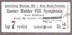 A rectangular card, the main text of which reads "Ausstellung München 1910. Neue Musik-Festhalle. Gustav Mahler VIII. Symphonie, Erste Aufführung, Montag 12. September 1910."