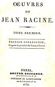 Stereotypie-Ausgabe der Werke von Jean Racine nach dem Verfahren von Firmin Didot