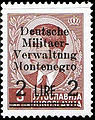 A Yugoslav stamp overprinted "Deutsche / Militär- / Verwaltung / Montenegro" ("German Military Administration of Montenegro") for Montenegro under German occupation