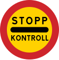 Stop for police control. There are variants STOPP VAKT (stop for guard) STOPP FÄRJA (stop here when waiting for ferry)