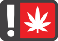 A symbol of a rounded rectangle with a dark gray outline containing a red square with a white marijuana leaf on the right and a white exclamation point on a dark gray background on the left