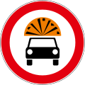 B10 No entry for vehicles with explosive or flammable goods