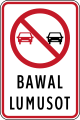 Same sign (with panel and Filipino text)