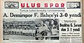 26 Mayıs 1947 tarihli Ulus gazetesinde Türkiye Futbol Birinciliği maçları haberi.