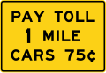 W9-6 Pay toll (distance) cars (price)