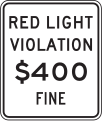 Red Light Violation $____ Minimum Fine SR58(CA)