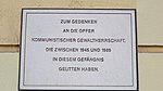 Gedenktafel für die Opfer kommunistischer Gewalt­herrschaft in der Zeit von 1945 bis 1989