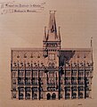 Georg von Hauberrisser: Wettbewerbsentwurf von 1866 für ein neues Rathaus in München am Marienplatz, Motto „In deutschem Sinn für deutschen Sinn“