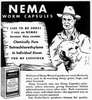 Hayvanlar için "Nema" marka Tetrakloroetilen ilacı reklamı (ABD, 1945)
