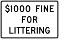 $1000 Fine for Littering R47(CA)