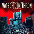 Cover des Mixtapes „Wasch den Thron“