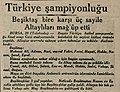 30 Ekim 1934 tarihli Milliyet gazetesinde Beşiktaş'ın 1934 yılı Türkiye Futbol Şampiyonluğu