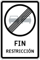 RR-9 End prohibition or restriction (in this case, the overtaking prohibition has ended)