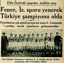 Turkish daily newspaper Cumhuriyet announcing the Turkish championship (Türkiye Şampiyonu) title of Fenerbahçe on 11 November 1933.