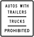 Autos With Trailers – Trucks – Prohibited R53D(CA)