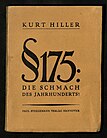 Kurt Hiller: § 175: Die Schmach des Jahrhunderts! (1922)