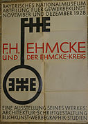 Plakat der Ausstellung „F.H. Ehmcke und der Ehmcke-Kreis“ im Bayerischen Nationalmuseum, Abteilung für Gewerbekunst in München 1928. Plakatdesign von Arthur Schraml