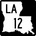 Louisiana Highway 12 marker