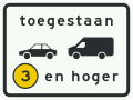 C22a1: Onderbord bij bord C22a: milieuzone toegankelijk voor personen- en bedrijfsauto’s emissieklasse 3 tot en met 6