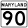 Maryland Route 90 marker