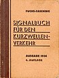 Signalbuch für den Kurzwellenverkehr 4 Auflage von 1936