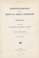 Veröffentlichungen der Ernst von Sieglin Expedition in Aegypten, Band 1, Titelblatt.