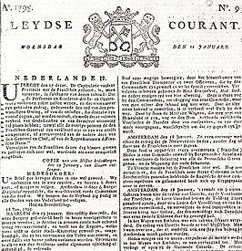 Leydse Courant no 9 van 1795, detail voorpagina met berichtgeving over de capitulatie aan de Fransen. Vanaf het volgende nummer (10, 1795) zal de republikeinse leus Vryheid, Gelykheid, Broederschap boven de banner gedrukt worden.