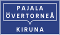 Grouped destinations (i.e. For Pajala and Övertorneå, follow signs for Kiruna)