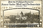 Postkarte zur 50-Jahr-Feier der NÖ Landes Wein- und Obstbauschule Krems, mit Ansicht der Stadt Krems von Osten.