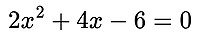 Example of a polynomial equation, studied in elementary algebra