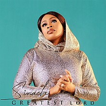 Greatest Lord Album Cover by Sinach