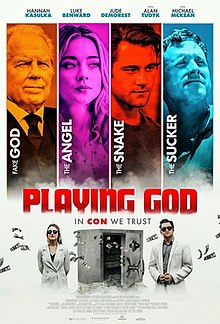 Promotional poster for "Playing God" featuring the tagline "In con we trust".