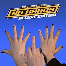 Three hands are shown against a clear blue sky. The center one is raising the middle finger. The outer hands have outstretched fingers with "No Hands" painted on the nails.